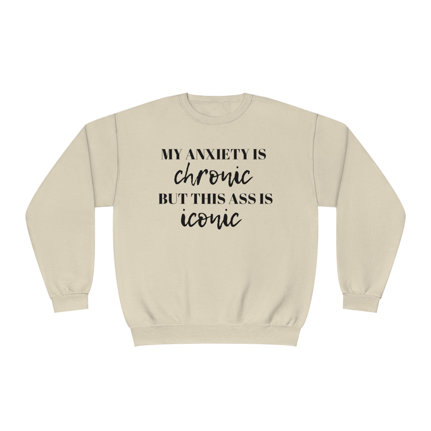 Anxiety Crewneck