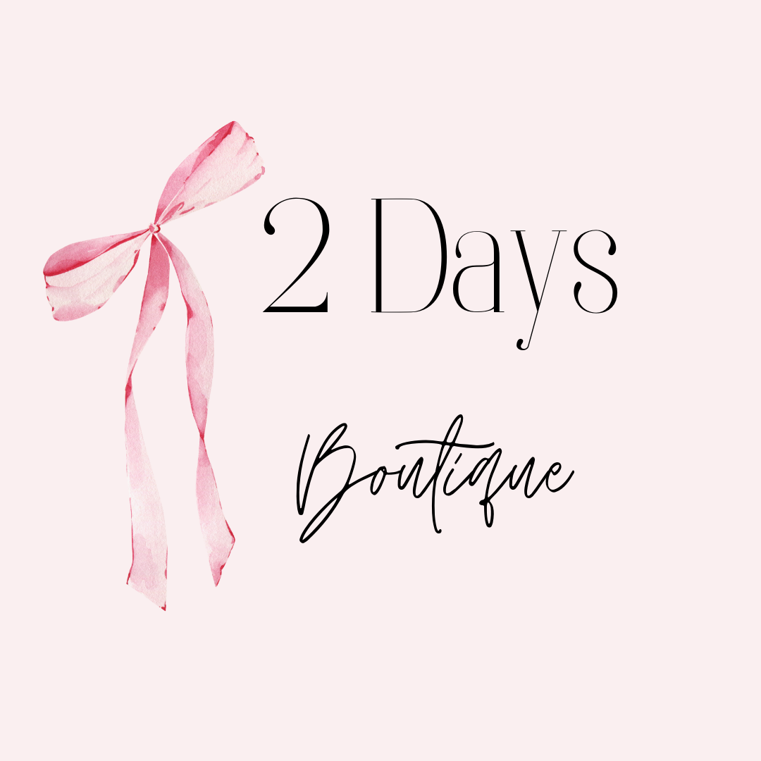 2 Days Boutique