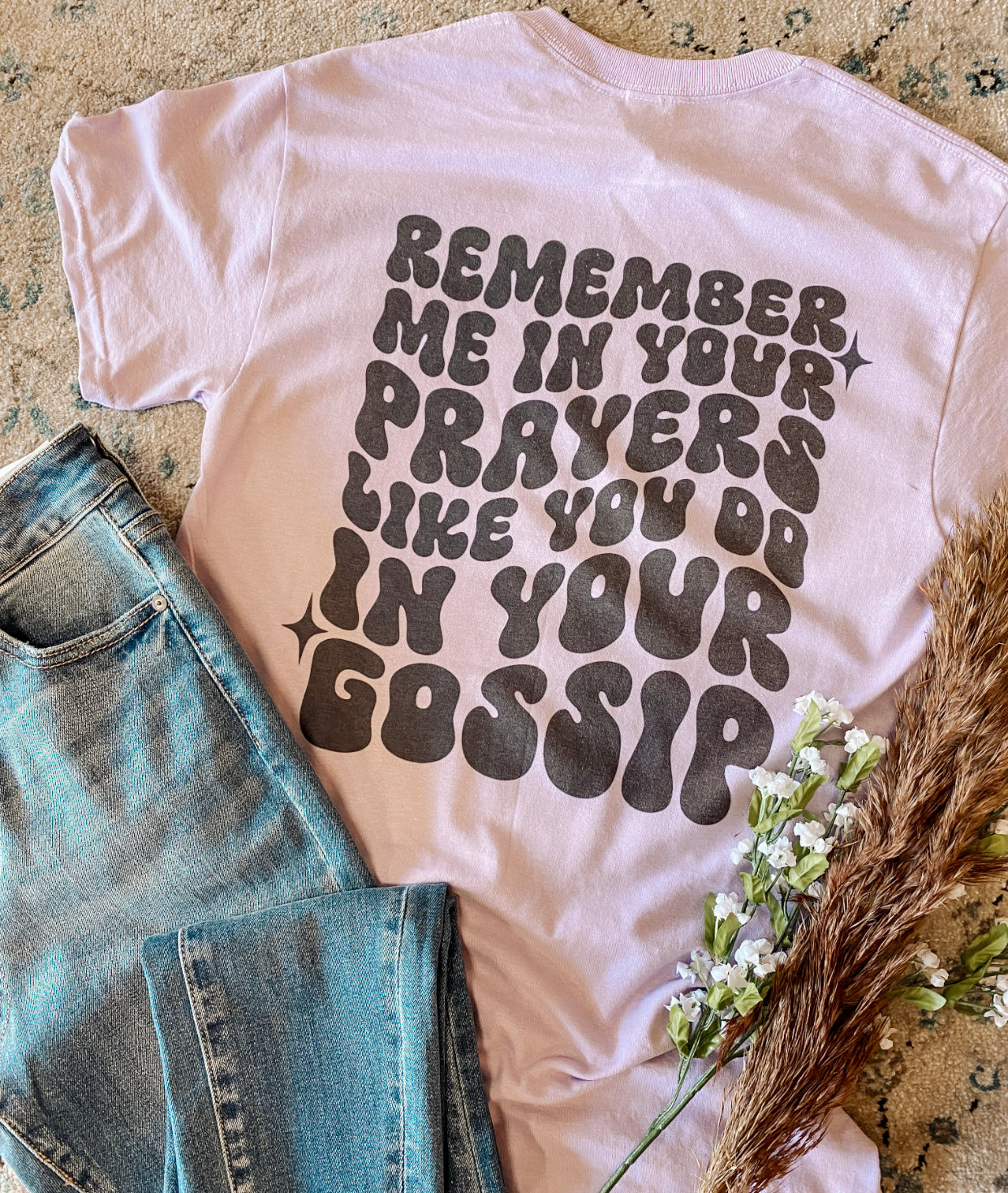 Remember Me In Your Prayers Graphic Tee