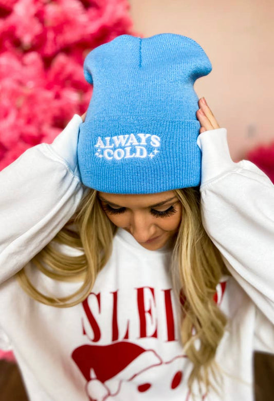 Always Cold Beanie